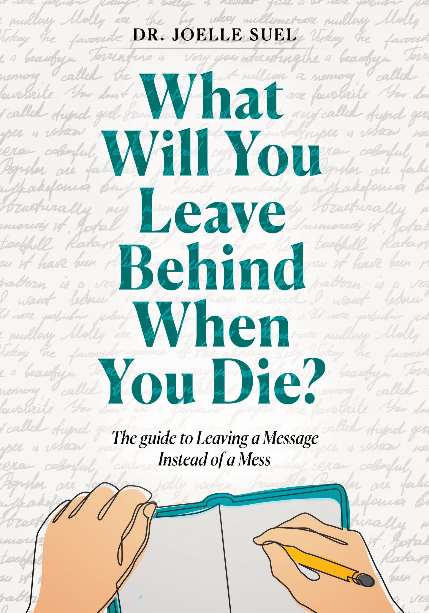 What Will You Leave Behind When You Die?
